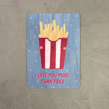 Freibadfritten - I love you more than fries